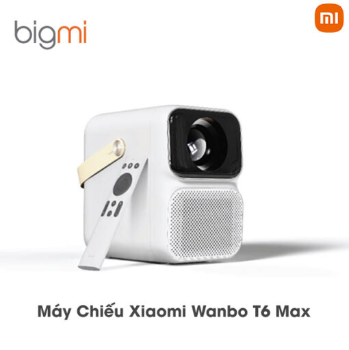 Máy chiếu Xiaomi Wanbo T6 Max bản Quốc Tế
