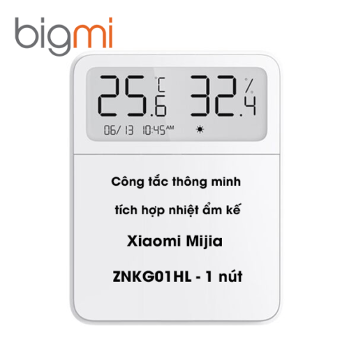 Công tắc thông minh Xiaomi Mijia - ZNKG01HL tích hợp nhiệt ẩm kế 1 nút