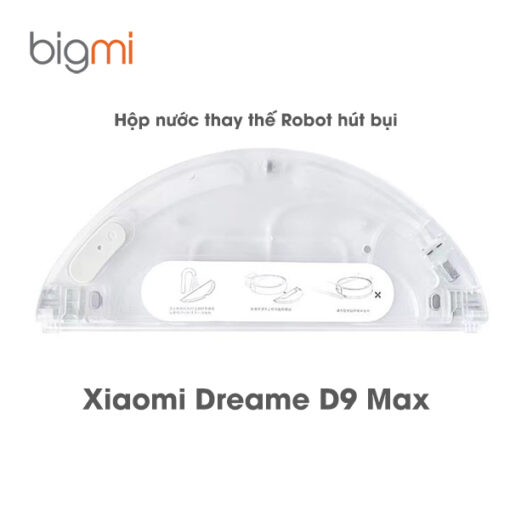 Hộp nước thay thế Robot hút bụi Xiaomi Dreame D9 Max