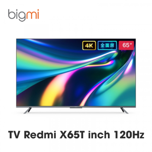 Tivi Xiaomi Redmi X65T 2022 65 inch màn hình 120Hz - Bản Nội Địa