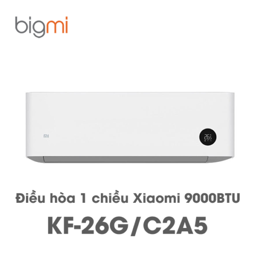 Điều hòa Xiaomi 9000BTU 1HP KF-26G/C2A5 1 chiều thông minh