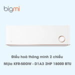Điều hòa thông minh 2 chiều Xiaomi Mijia KFR-50GW - D1A3 2HP 18000 BTU