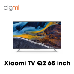 Google Smart Tivi Xiaomi TV Q2 65 inch  - Chính hãng Quốc Tế
