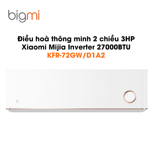 Dieu Hoa thong minh 2 chieu Xiaomi Mijia Inverter 3HP 27000BTU KFR 72GW D1A2