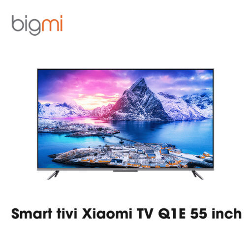 Google Smart tivi Xiaomi TV Q1E 55 inch - Chính hãng Quốc Tế