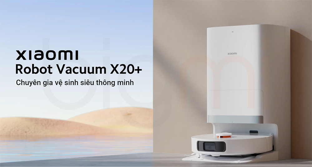 Robot hut bui lau nha Xiaomi Vacuum X20 X20 Plus chuyen gia ve sinh