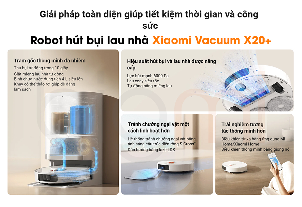Robot hut bui lau nha Xiaomi Vacuum X20 X20 Plus la giai phap tiet kiem thoi gian va cong suc cho ban