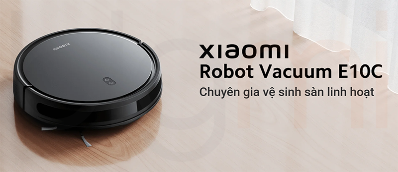 Robot hut bui lau nha Xiaomi Vacuum E10C chuyen gia ve sinh san