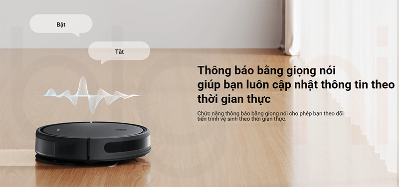 Robot hut bui lau nha Xiaomi Vacuum E10C thong bao bang giong noi