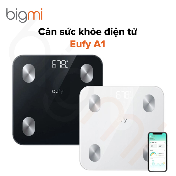 Cân sức khỏe điện tử Eufy A1 - Phân tích 12 chỉ số sức khỏe thông minh