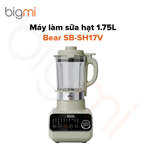 Máy làm sữa hạt 1.75L Bear SB-SH17V