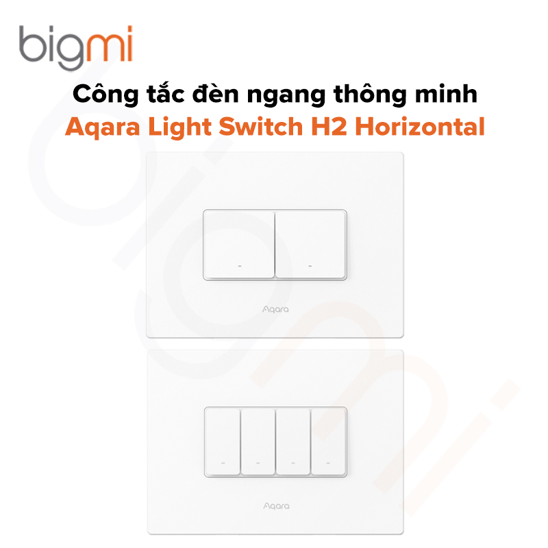 Công tắc đèn ngang Aqara Light Switch H2 Horizontal