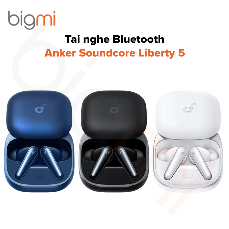Tai nghe Bluetooth Anker Soundcore Liberty 5