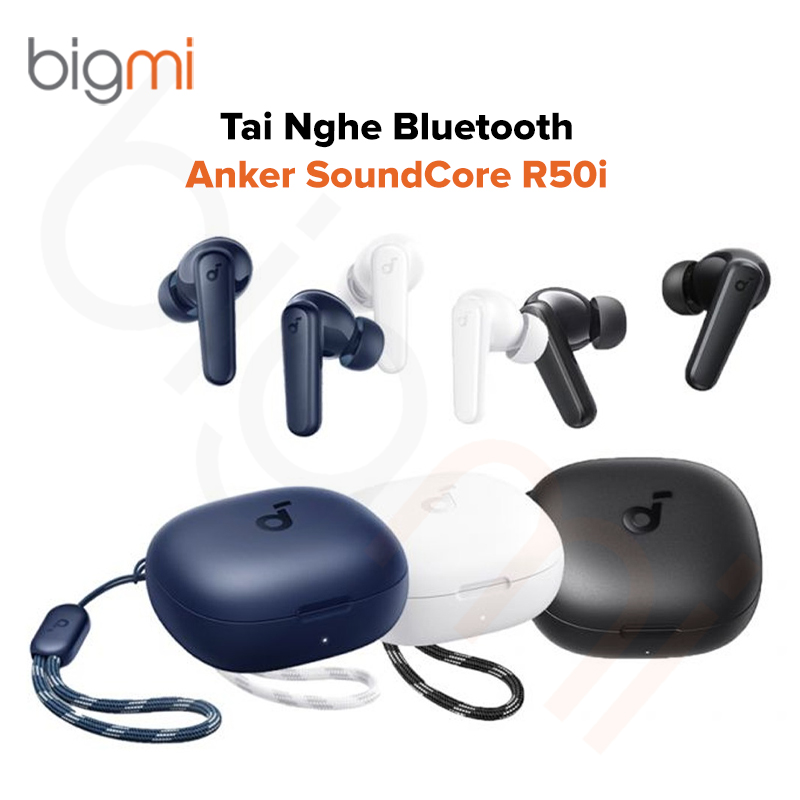 Tai nghe Bluetooth Anker Soundcore R50i