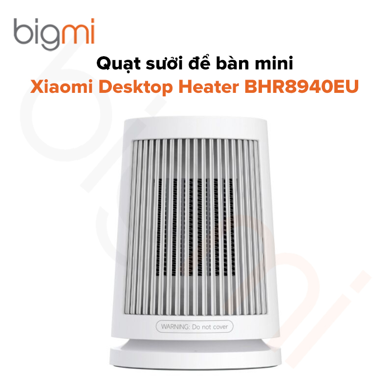 Quạt sưởi để bàn Xiaomi Desktop Heater BHR8940EU