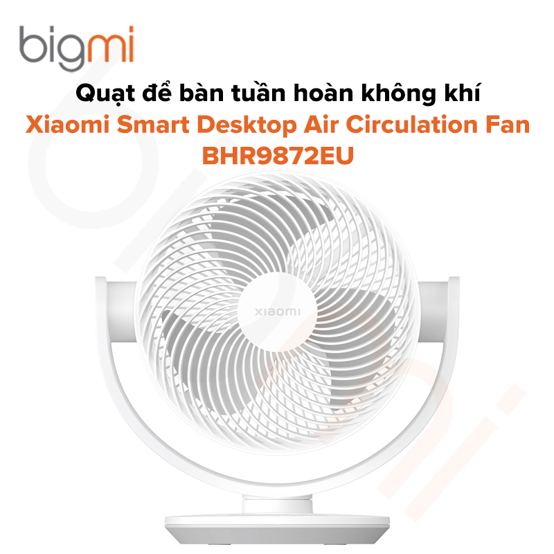 Quạt để bàn Xiaomi Smart Desktop Air Circulation Fan EU BHR9872EU