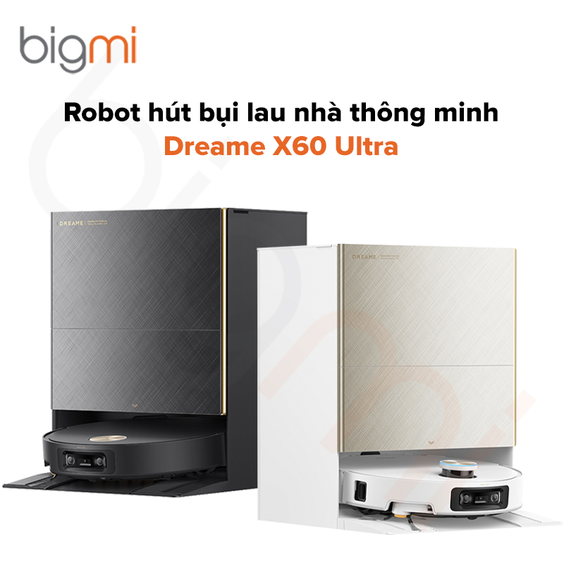 Robot hút bụi lau nhà Dreame X60 Ultra