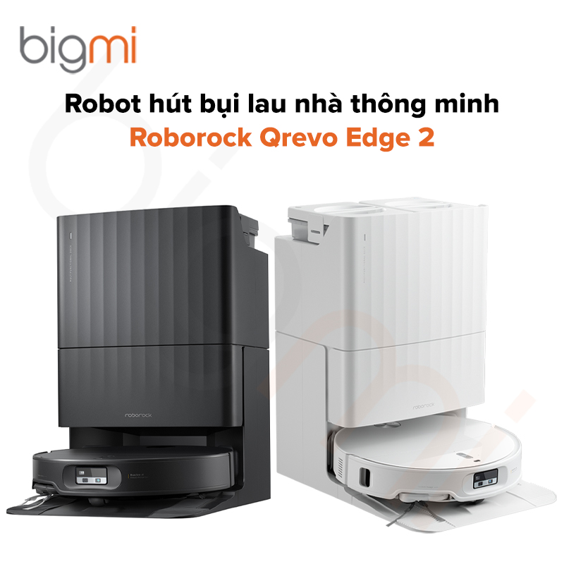 Robot hút bụi lau nhà Roborock Qrevo Edge 2 bigmivn fn