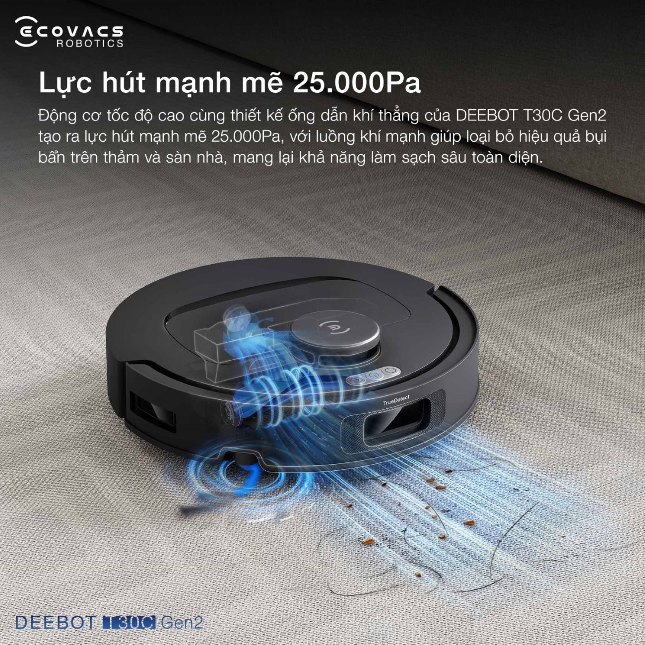Robot hut bui lau nha Ecovacs Deebot T30C Gen2 bigmivn 11
