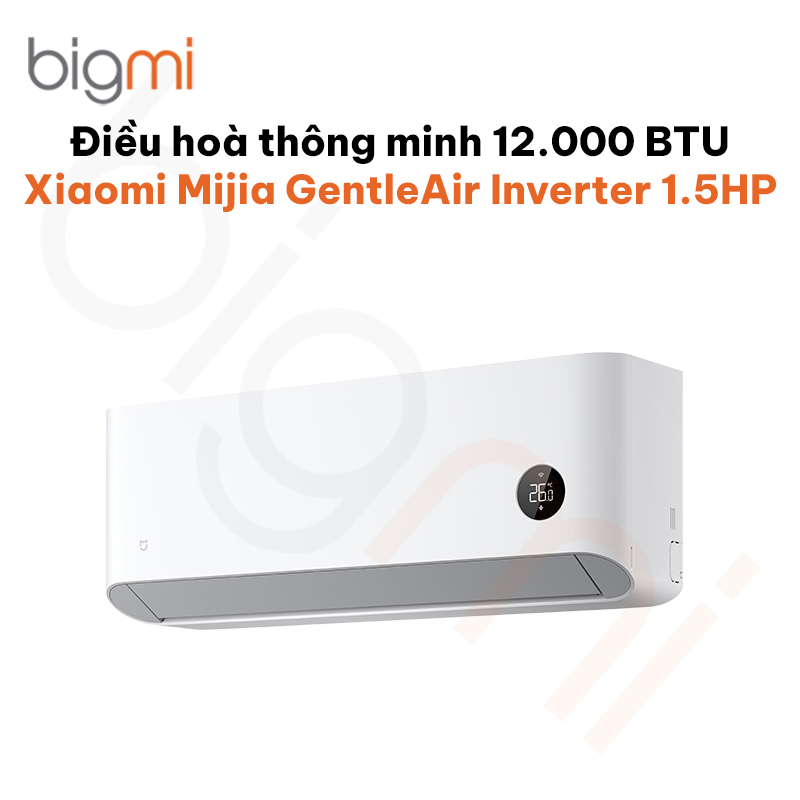 Điều hoà Xiaomi Mijia GentleAir Inverter 1.5HP 12.000BTU