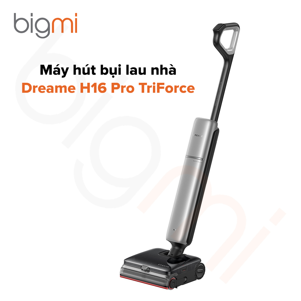 Máy hút bụi lau nhà Dreame H16 Pro TriForce chính hãng bigmivn