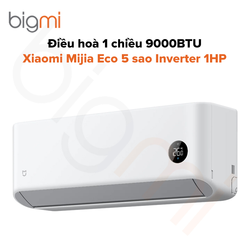 Điều hoà 1 chiều Xiaomi Mijia Air Conditioner Eco 5 sao 1HP 9000BTU N2C5 – Bản quốc tế