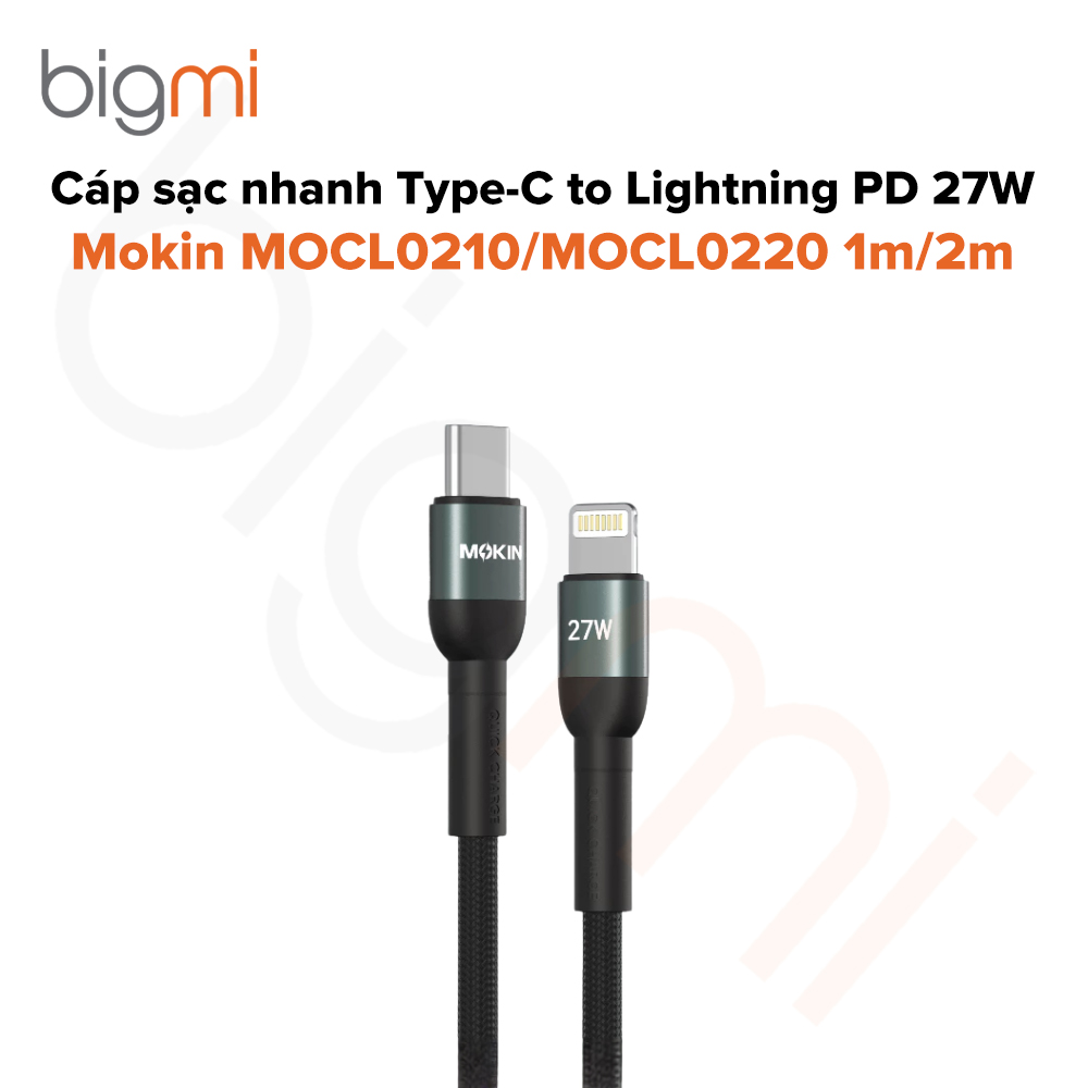 Cáp sạc nhanh Type-C to Lightning PD 27W 1m-2m Mokin MOCL0210-MOCL0220 MFi certified